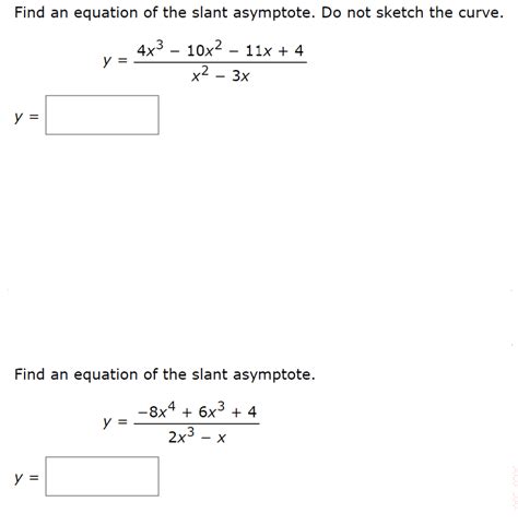 Solved Find An Equation Of The Slant Asymptote Do Not