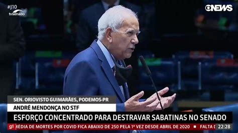 Senador Oriovisto Fala Sobre A Sabatina De Andr Mendon A Na Globo News