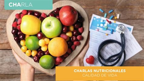 Hablemos De Nutrici N Charla No Con La Unidad De Calidad De Vida