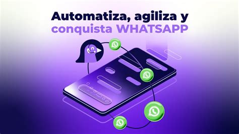 Automatiza Agiliza Y Conquista Whatsapp Piyion