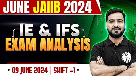 JAIIB Exam Analysis 2024 JAIIB IE IFS Exam Analysis Shift 1