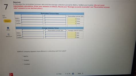 Solved Required Calculate The Receivables Turnover Ratio Chegg