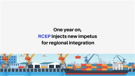 One Year On RCEP Injects New Impetus For Regional Integration