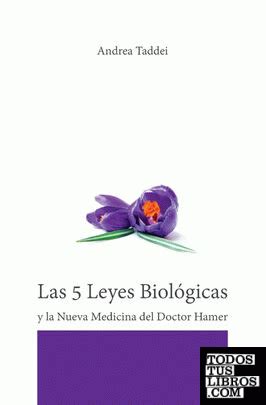 Las Leyes Biol Gicas Y La Nueva Medicina Del Doctor Hamer De Andrea