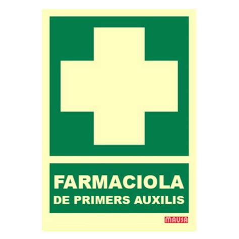 MAUSA Cartel Farmaciola De Primers Auxilis Fotoluminiscente