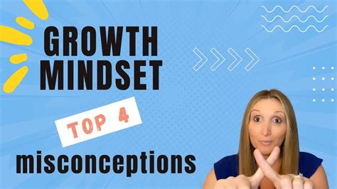 Growth Mindset Top 4 Misconceptions YouTube