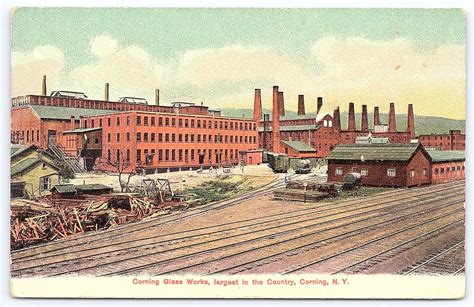 Corning Glass Works Corning New York Ny Largest In The Country Factory