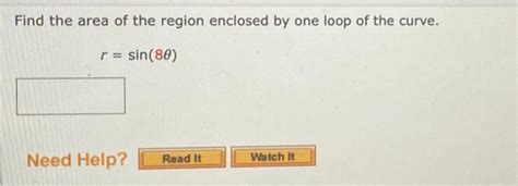 Solved Find The Area Of The Region That Lies Inside The Chegg