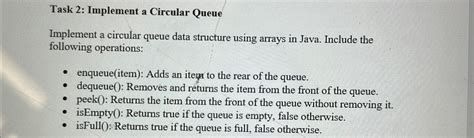 Solved Task 2 Implement A Circular QueueImplement A Chegg