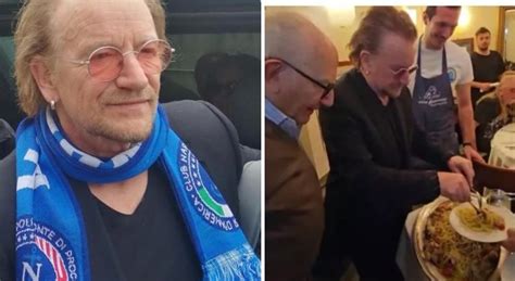 Bono Vox A Napoli Sciarpa Al Collo Festeggia Il Compleanno Sono