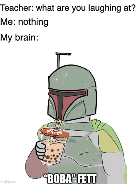 Boba” Fett Imgflip