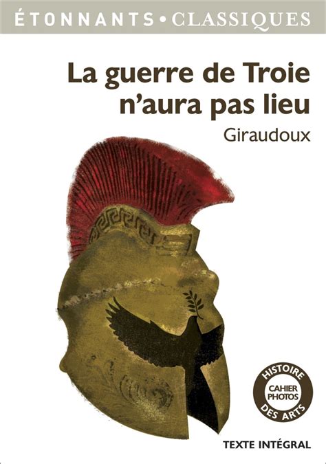 La Guerre De Troie N Aura Pas Lieu Jean Giraudoux