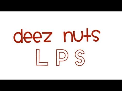 LPS Deez Nuts Vine YouTube