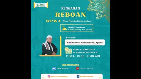 Pengajian Reboan Wpwa Assalaam Live Masjid Assalaam April