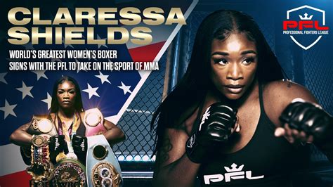 PFL Adds Boxing Legend Claressa Shields To MMA Roster