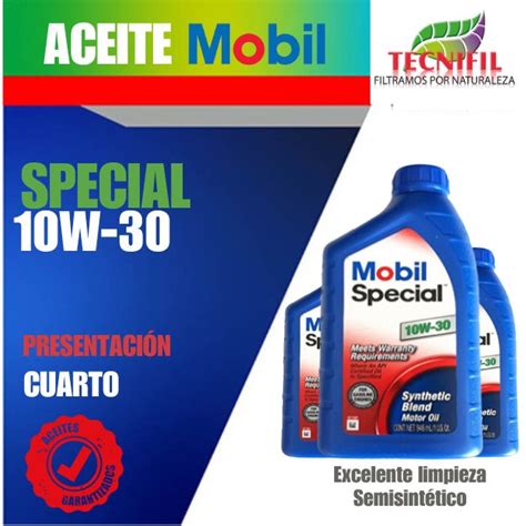 ACEITE MOBIL SPECIAL 10W 30 EN CUARTO 19 460 TECNIFIL