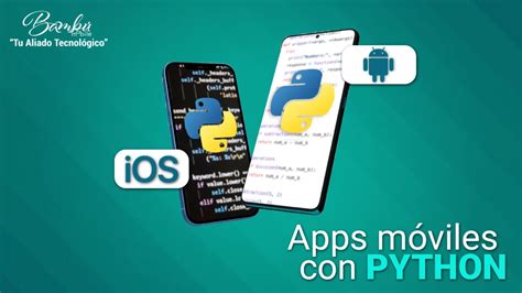 Desarrollo De Apps Con Python Bambu Mobile