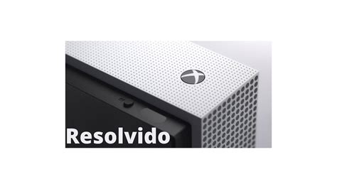 Xbox One Demorando Para Iniciar Jogos Resolvido Youtube