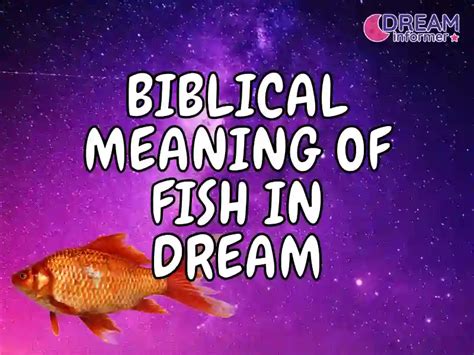 Biblical Meaning Of Fish In Dream Common Signs Dream Informer