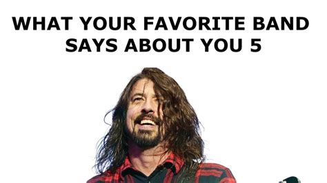 What Your Favorite Band Says About You 5 Youtube