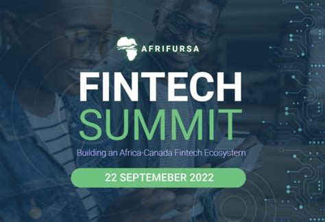 Afrifin Fintech Summit 2022 Building An Africa Canada Fintech