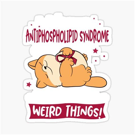 Antiphospholipid Syndrome Awareness Funny I Have Antiphospholipid