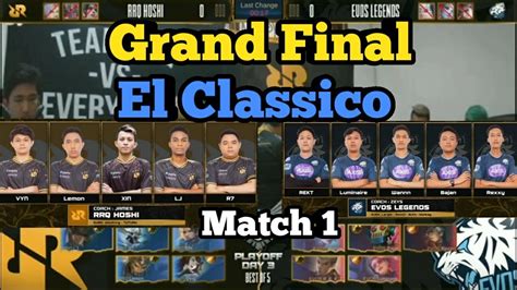 El Classico RRQ Hoshi Vs Evos Legends Match 1 MPL Indonesia Season5