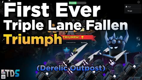 TDS First Ever Triple Lane Fallen Triumph Duo Derelict Outpost