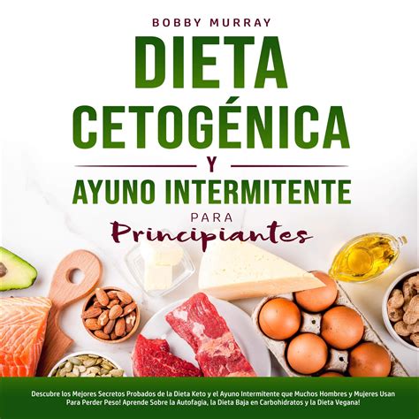 Buy Dieta Cetogénica Y Ayuno Intermitente Para Principiantes Ketogenic