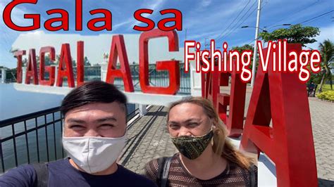 Vlog 67 Gala Sa Tagalag Fishing Village Youtube