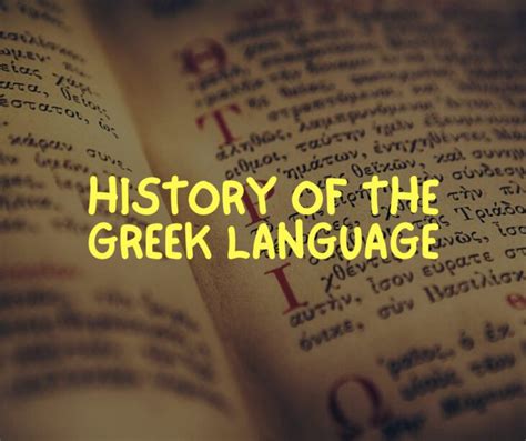 Basics And History Of The Greek Language