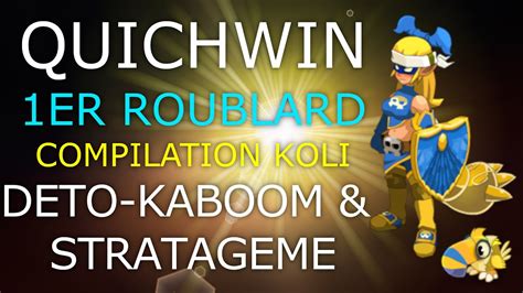 Dofus Quichwin Er Roublard Interserveur Compil Deto Kaboom