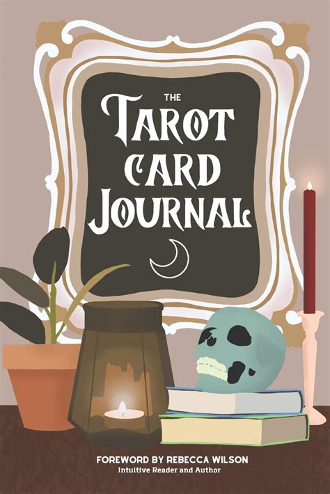 Buy The Tarot Card Journal A Guided Workbook To Create Your Own