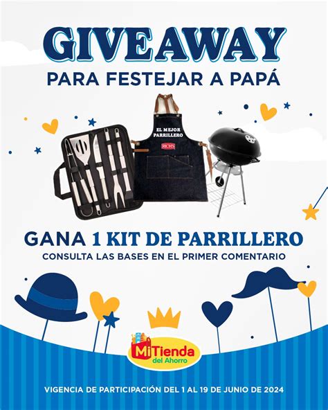 Concurso Día del Padre Mi Tienda del Ahorro Gana un kit parrillero