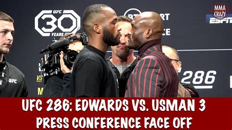 INTENSE UFC 286 Leon Edwards Vs Kamaru Usman 3 Press Conference Face