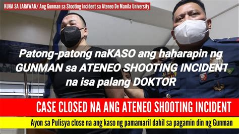 Case Close Na Ateneo Shooting Incident Pnp Youtube