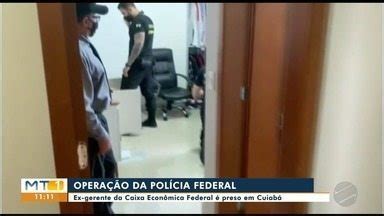 MTTV 1ª Edição Cuiabá Polícia Federal faz operação contra ex