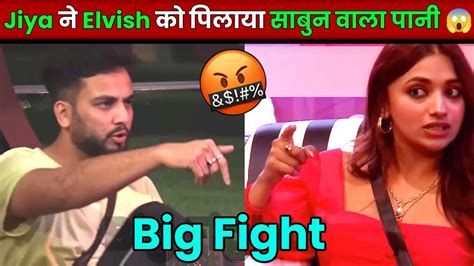 Elvish Yadav In Big Boss Elvish Yadav And Jiya Shankar Fight In Big