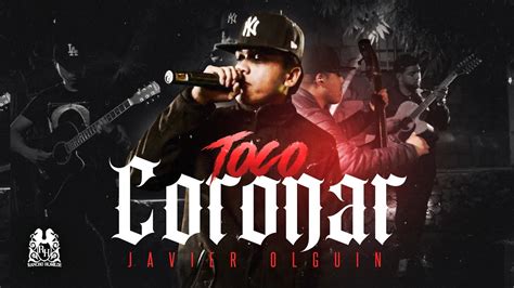 Javier Olguin Toco Coronar En Vivo YouTube