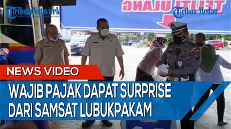 Wajib Pajak Dapat Surprise Dari Samsat Lubukpakam Saat Hari Pertama