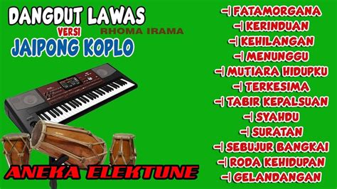 Koplo Rampak Jaipongan Full Album Dangdut Electone Rhoma Irama Terbaik