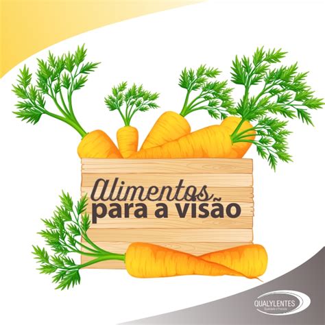 Alimentos Para A Vis O Qualylentesqualylentes