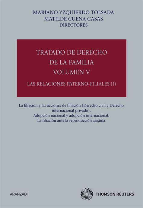 Tratado De Derecho De La Familia Volumen V Las Relaciones Paterno