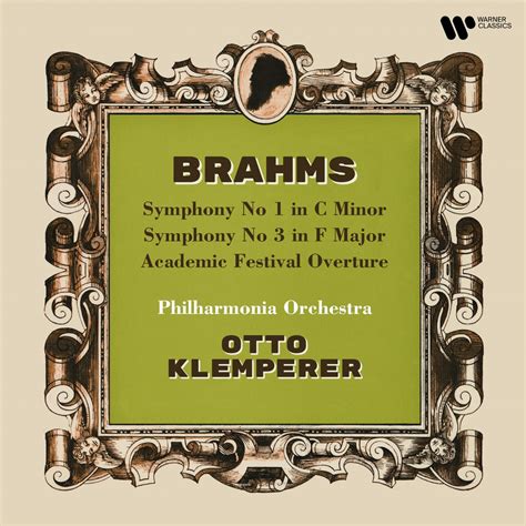 Brahms Symphonies Nos 1 3 Academic Festival Overture 奥托克伦佩勒