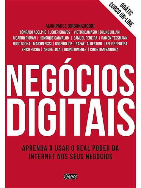 Neg Cios Digitais Aprenda A Usar O Real Poder Da Internet Nos Seus