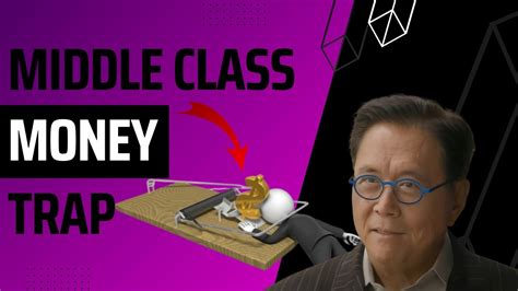 Middle Class Money Trap That Will Keep You Broke Forever Youtube