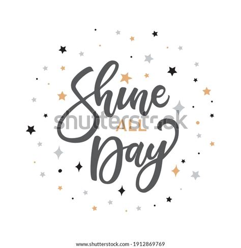 Vector Lettering Illustration Shine All Day Stock Vector Royalty Free