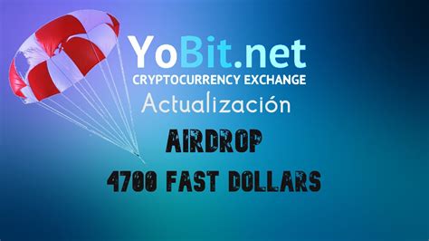 Airdrop Fast Dollars De Yobit Net Actualizaci N Nueva Tarea Gana