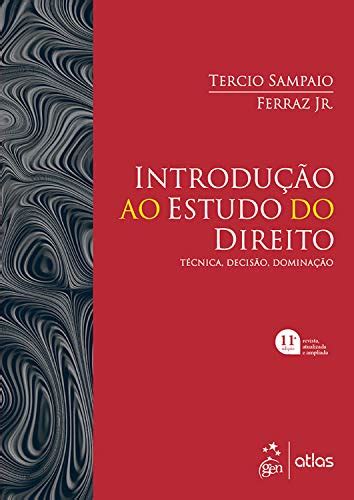 Introdução ao estudo do direito by Tercio Sampaio Ferraz Jr Goodreads