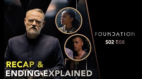 Foundation S02 Episode 08 Ending Explained Recap Easter Eggs YouTube